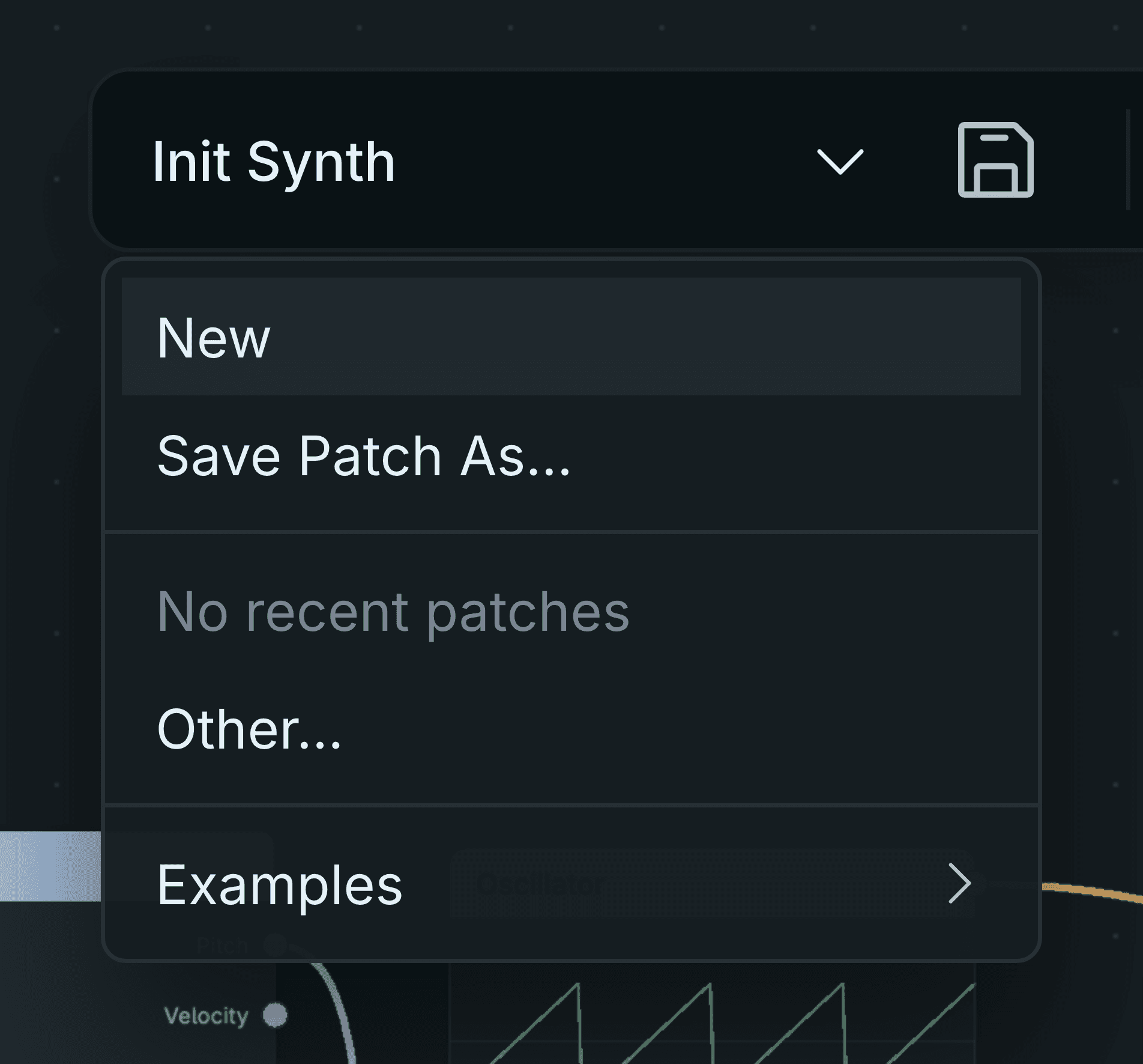 The patch-name menu listing New, Save Patch As, recent patches, Other and Examples.